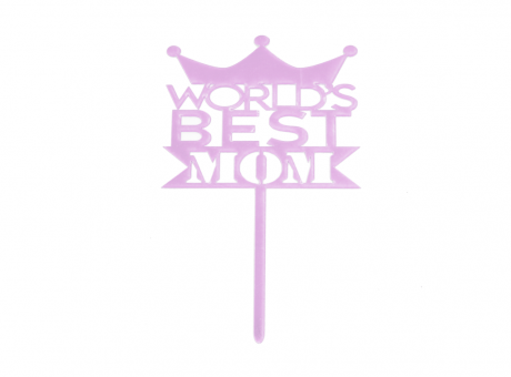 ADORNO TORTA \\\\"WORLD'S BEST MOM\\\\" (10.5X17) ROSA DORADO