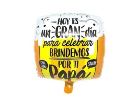 Imagen de GLOBO \\"HOY ES...BRINDEMOS POR TI PAPA\\" (43X49CM)