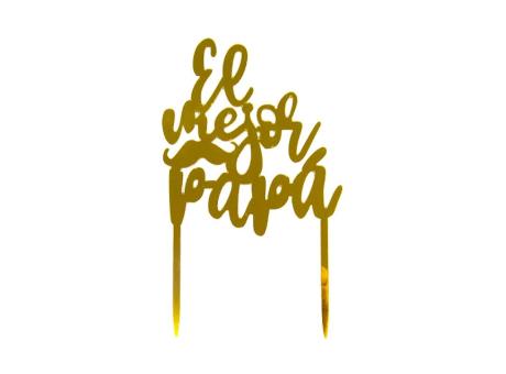 ADORNO TORTA EL MEJOR PAPA (10X16) DORADO